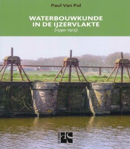 Waterbouwkunde in de IJzervlakte Waterbouwkunde in de IJzervlakte