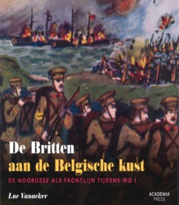 De Britten aan de Belgische kust De Britten aan de Belgische kust
